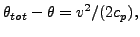 $\displaystyle \theta_{tot}-\theta = v^2/(2c_p),$