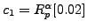 $ c_1=R_p^\alpha [0.02]$