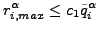 $\displaystyle r^{\alpha}_{i,max} \le c_1 \tilde{q}^{\alpha}_i$