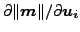 $ \partial \Vert \boldsymbol{m} \Vert / \partial \boldsymbol{u_i}$