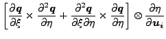 $\displaystyle \left[ \frac{\partial \boldsymbol{q} }{\partial \xi } \times \fra...
...partial \eta} \right] \otimes \frac{\partial \eta }{\partial \boldsymbol{u_i} }$