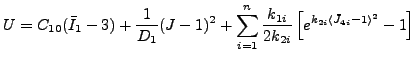 $\displaystyle U=C_{10}(\bar{I}_1-3)+\frac{1}{D_1}(J-1)^2+\sum_{i=1}^{n} \frac{k_{1i}}{2k_{2i}} \left[ e^{k_{2i}\langle \bar{J}_{4i}-1 \rangle ^2}-1 \right]$