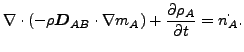 $\displaystyle \nabla \cdot (- \rho \boldsymbol{ D}_{AB} \cdot \nabla m_A)+ \frac{\partial \rho_A}{\partial t} = \dot{n_A} .$