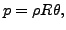 $\displaystyle p=\rho R \theta,$